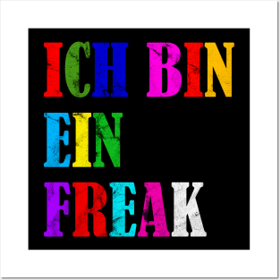 I'm A Freak Funny German Gift Idea Posters and Art